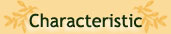 Characteristic