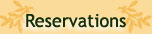Reservations